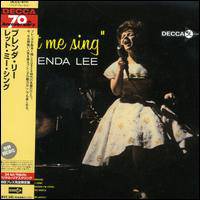 Brenda Lee : ...Let Me Sing